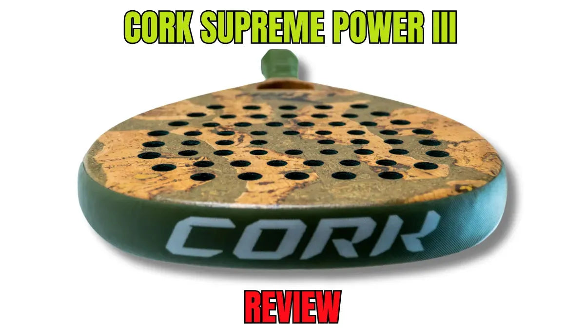 Cork Supreme Power III Review – The Powerhouse Racket for Elite Player ...